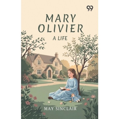 (영문도서)Mary Olivier: A Life Paperback, Double 9 Books, English, 9789377502218