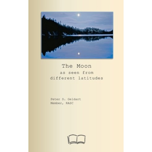 (영문도서)The Moon as seen from different latitudes Paperback, Independently Published, English, 9798278035572