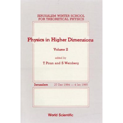 (영문도서)Physics in Higher Dimensions (P/H) Hardcover, World Scientific Publishing..., English, 9789971501549