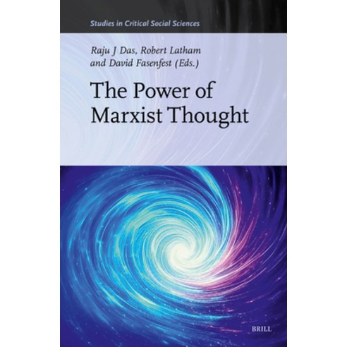 (영문도서)The Power of Marxist Thought Hardcover, Brill, English, 9789004746008
