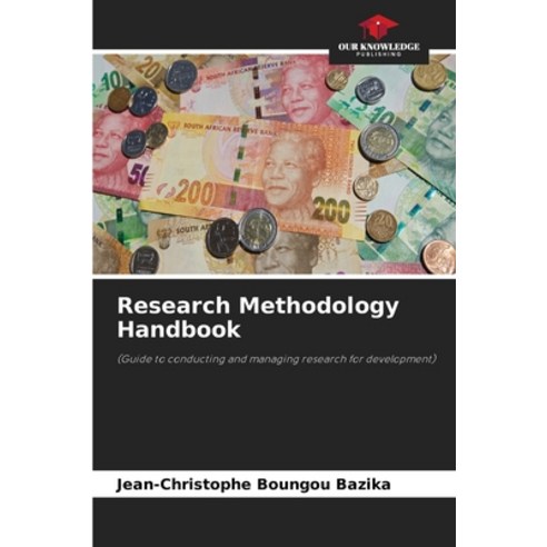 (영문도서)Research Methodology Handbook Paperback, Our Knowledge Publishing, English, 9786630012972