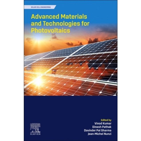 (영문도서)Advanced Materials and Technologies for Photovoltaics Paperback, Elsevier, English, 9780443292507