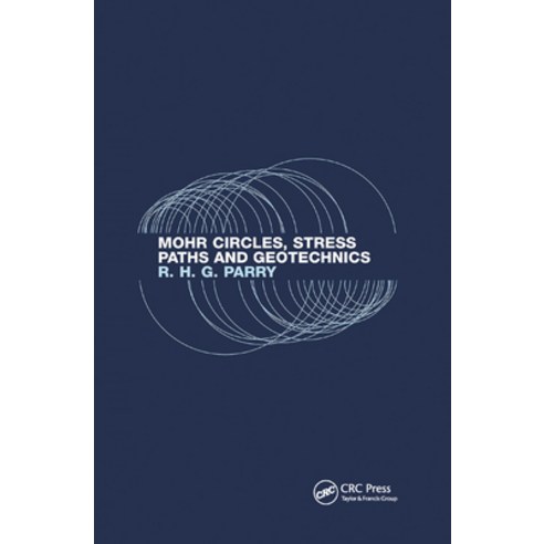 (영문도서)Mohr Circles Stress Paths and Geotechnics Paperback, CRC Press, English, 9780367871253
