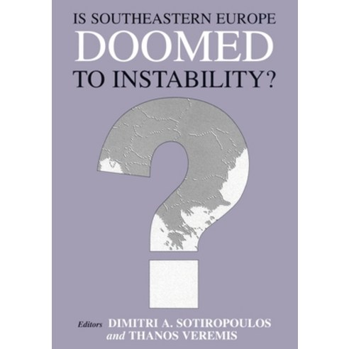 (영문도서)Is Southeastern Europe Doomed to Instability?: A Regional Perspective Paperback, English, 9780714682563, Routledge