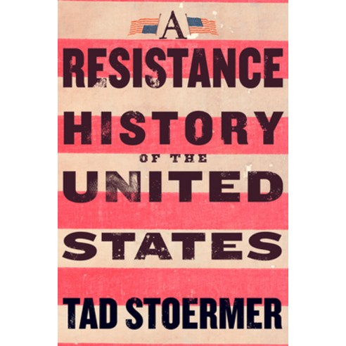 (영문도서)A Resistance History of the United States Paperback, Steerforth Press, English, 9781586424367