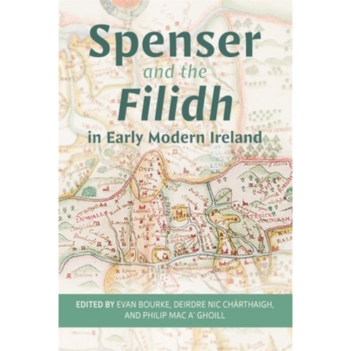 (영문도서)Spenser and the Filidh in Early Modern Ireland Hardcover, Boydell & Brewer, English, 9781843847083