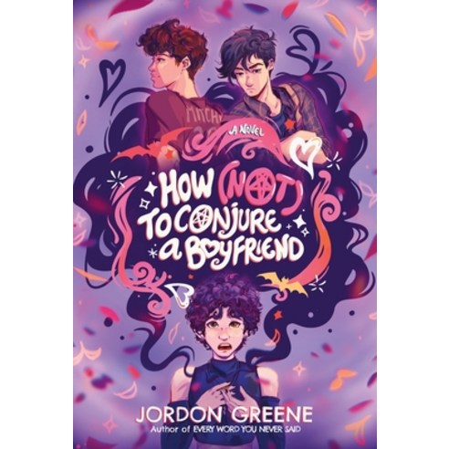 (영문도서)How (Not) to Conjure a Boyfriend Hardcover, F/K Teen, English, 9798218456115