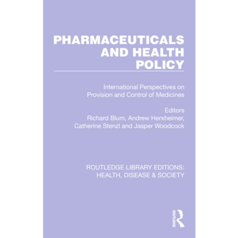 (영문도서)Pharmaceuticals and Health Policy: International Perspectives on Provision and C... Paperback, English, 9781032252216, Routledge