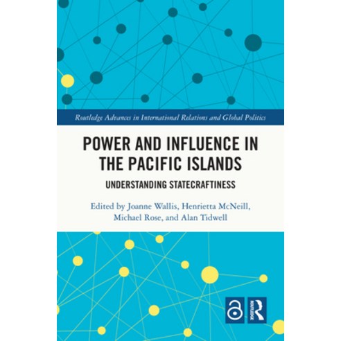 (영문도서)Power and Influence in the Pacific Islands: Understanding Statecraftiness Paperback, Routledge, English, 9781032803319