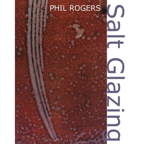 (영문도서)Salt Glazing Hardcover, University of Pennsylvania ..., English, 9781512829464
