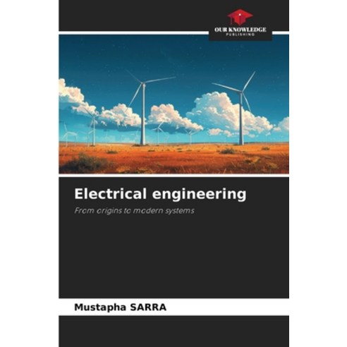 (영문도서)Electrical engineering Paperback, Our Knowledge Publishing, English, 9786207839483