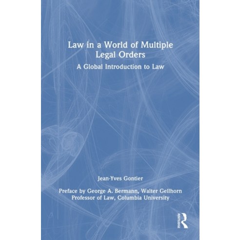 (영문도서)Law in a World of Multiple Legal Orders: A Global Introduction to Law Hardcover, Routledge, English, 9781032492988