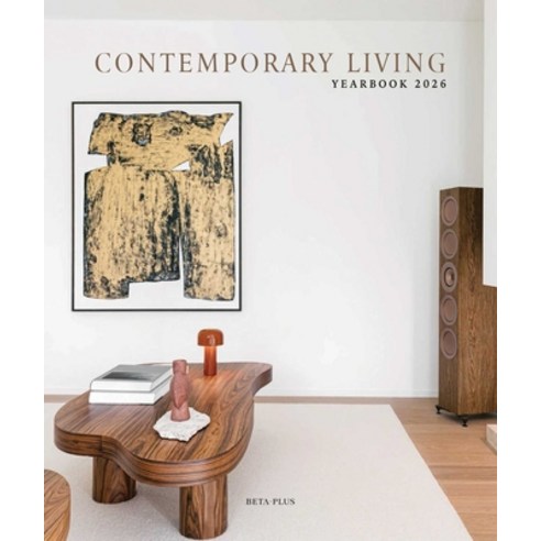 (영문도서)Contemporary Living Yearbook 2026 Hardcover, Beta-Plus Publishing, English, 9782875501585