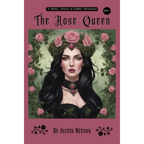 (영문도서)The Rose Queen Paperback, Red Team Ink (DBA of Zealot..., 9798348552831, English