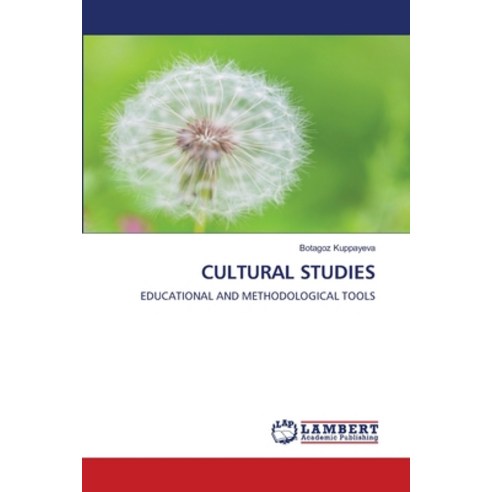 (영문도서)Cultural Studies Paperback, LAP Lambert Academic Publis..., English, 9786209479830 LAP Lambert Academic Publis..., English, 9786209479830
