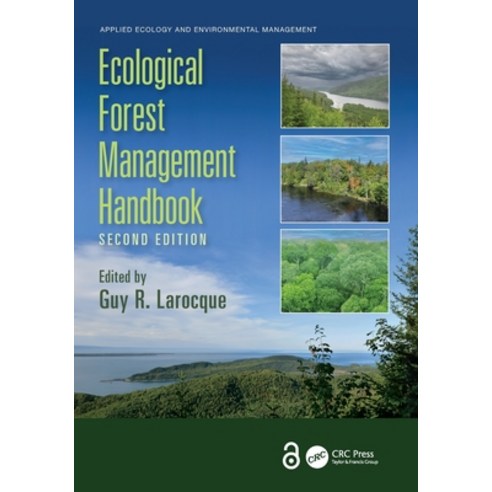 (영문도서)Ecological Forest Management Handbook Paperback, CRC Press, English, 9781032555188