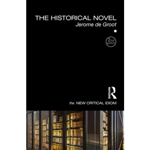 (영문도서)The Historical Novel Paperback, Routledge, English, 9781032443492