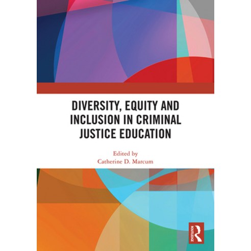 (영문도서)Diversity Equity and Inclusion in Criminal Justice Education Hardcover, Routledge, English, 9781041316428