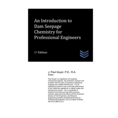 (영문도서)An Introduction to Dam Seepage Chemistry for Professional Engineers Paperback, Independently Published, English, 9798343484564