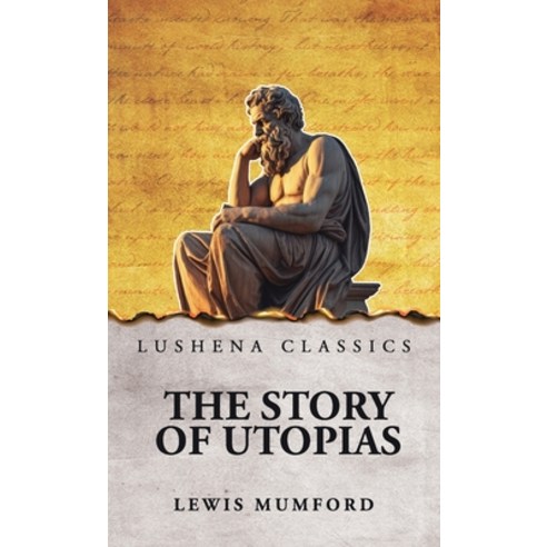 (영문도서)The Story of Utopias Hardcover, Lushena Books, English, 9798902720140