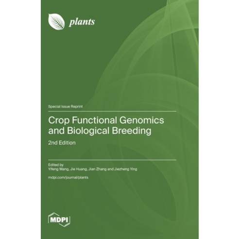 (영문도서)Crop Functional Genomics and Biological Breeding: 2nd Edition Hardcover, Mdpi AG, English, 9783725876853