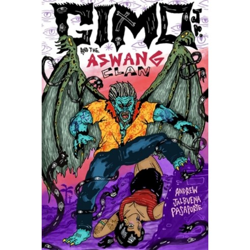 (영문도서) Gimo Jr. and the Aswang Clan Paperback, Independently Published, English, 9786210610444