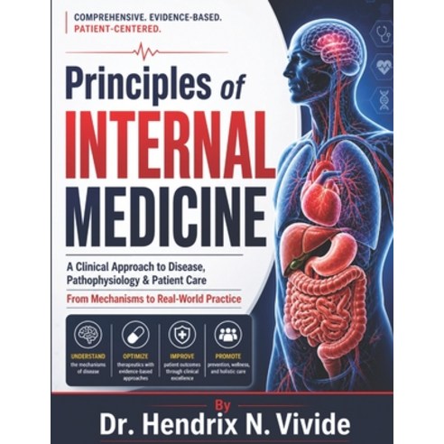 (영문도서)Principles of Internal Medicine: A Clinical Approach to Understanding Disease P... Paperback, Independently Published, English, 9798195381752