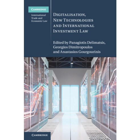(영문도서)Digitalisation New Technologies and International Investment Law Hardcover, Cambridge University Press, English, 9781009646161