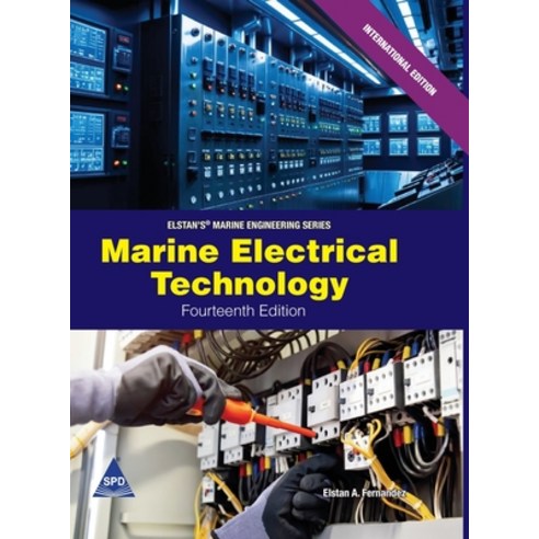 (영문도서)Marine Electrical Technology Fourteenth Edition (Elstan's(R) Marine Engineering... Hardcover, Shroff/X-Team, English, 9789368081500