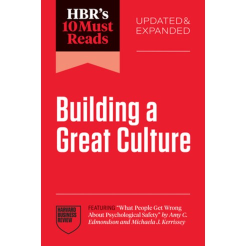(영문도서)Hbr's 10 Must Reads on Building a Great Culture Updated and Expanded (Featuring... Paperback, Harvard Business Review Press, English, 9798892792967