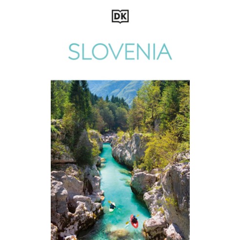 (영문도서)DK Slovenia: Must-See Sights. Culture & History. Detailed Maps & Tours. Covers L... Paperback, DK Publishing (Dorling Kind..., English, 9780241721780