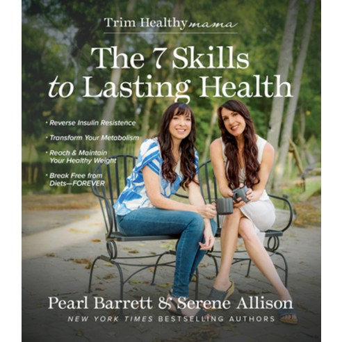 (영문도서)The 7 Skills to Lasting Health Paperback, Harvest House Publishers, English, 9780736994613