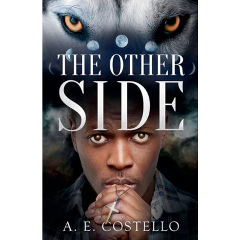 (영문도서)The Other Side Paperback, A. E. Costello, English, 9798994516805