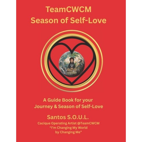 (영문도서)TeamCWCM Season of Self Love Paperback, Independently Published, English, 9798244399912