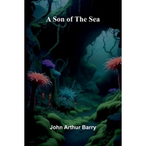 (영문도서)A Son Of The Sea Paperback, Alpha Edition, English, 9789373054162