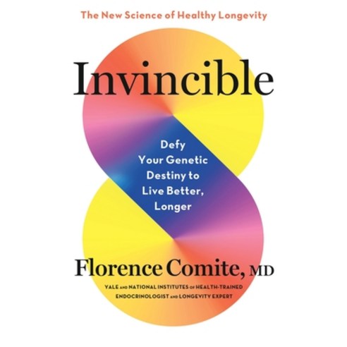 (영문도서)Invincible: Defy Your Genetic Destiny to Live Better Longer Paperback, Little, Brown Spark, English, 9780316607919