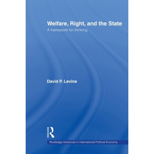 (영문도서)Welfare Right and the State: A Framework for Thinking Paperback, Routledge, English, 9780415664110