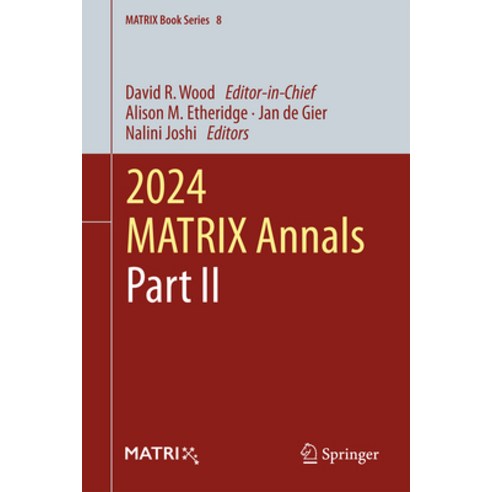 (영문도서)2024 Matrix Annals Part II Hardcover, Springer, English, 9783032162052