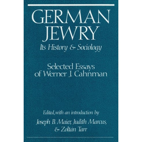 (영문도서)German Jewry: Its History and Sociology Paperback, Routledge, English, 9781138510357