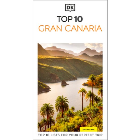 (영문도서)DK Top 10 Gran Canaria: Top 10 Lists for Your Perfect Trip Plus an All-Weather... Paperback, DK Publishing (Dorling Kind..., English, 9780241790335