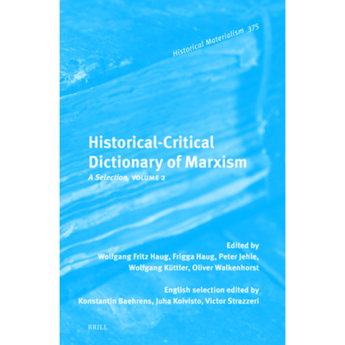 (영문도서)Historical-Critical Dictionary of Marxism: A Selection Volume 2 Hardcover, Brill, English, 9789004754959