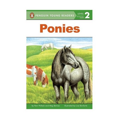 영문 유아도서Penguin (Puffin) Young Readers Level 2: Ponies Paperback (미국판) 9780448425245 2469776 - 그림책 일반