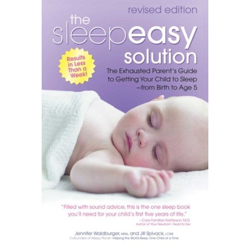 (영문도서)The Sleepeasy Solution: The Exhausted Parent's Guide to Getting Your Child to Sl... Paperback, Health Communications, English, 9780757325120