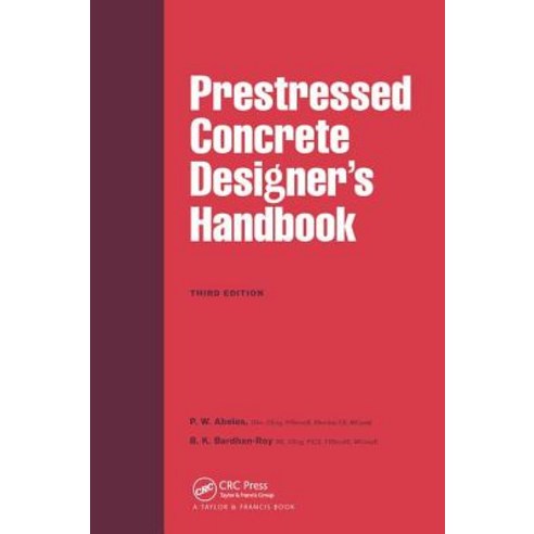 (영문도서)Prestressed Concrete Designer's Handbook Hardcover, CRC Press, English, 9781138470378