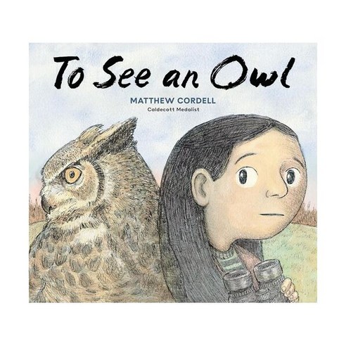 영문 유아도서To See an Owl Hardcover (미국판) 9780593649893 2468433 - 그림책 일반