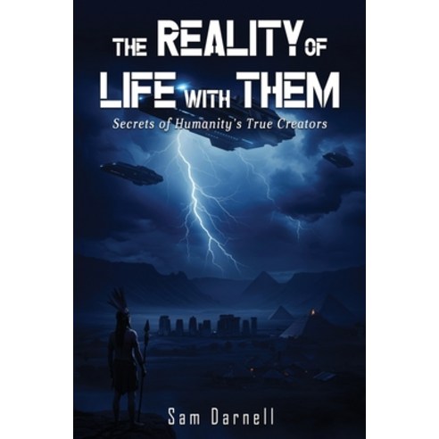 (영문도서)The Reality of Life with Them Paperback, Sam Darnell, English, 9798349560712