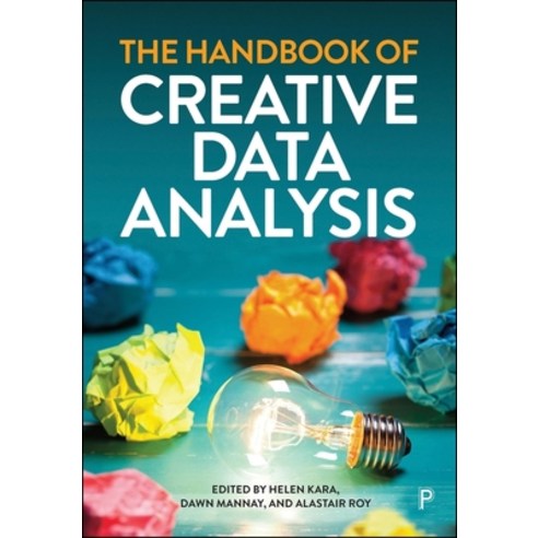 (영문도서)The Handbook of Creative Data Analysis Paperback, Policy Press, English, 9781447369578