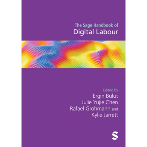 (영문도서)The Sage Handbook of Digital Labour Hardcover, Sage Publications Ltd, English, 9781529669831