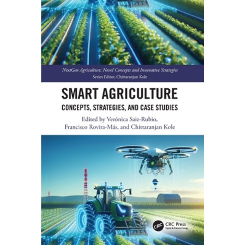 (영문도서)Smart Agriculture: Concepts Strategies and Case Studies Hardcover, CRC Press, English, 9781032823386
