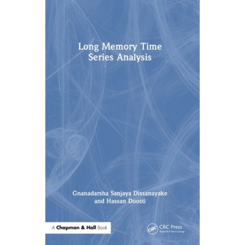 (영문도서)Long Memory Time Series Analysis Hardcover, CRC Press, English, 9781032626963